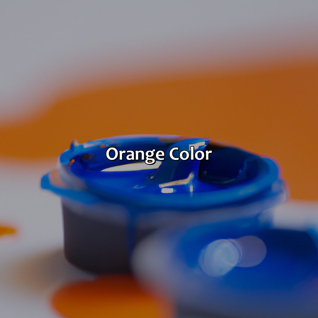Orange Color  - Blue And Orange Make What Color, 