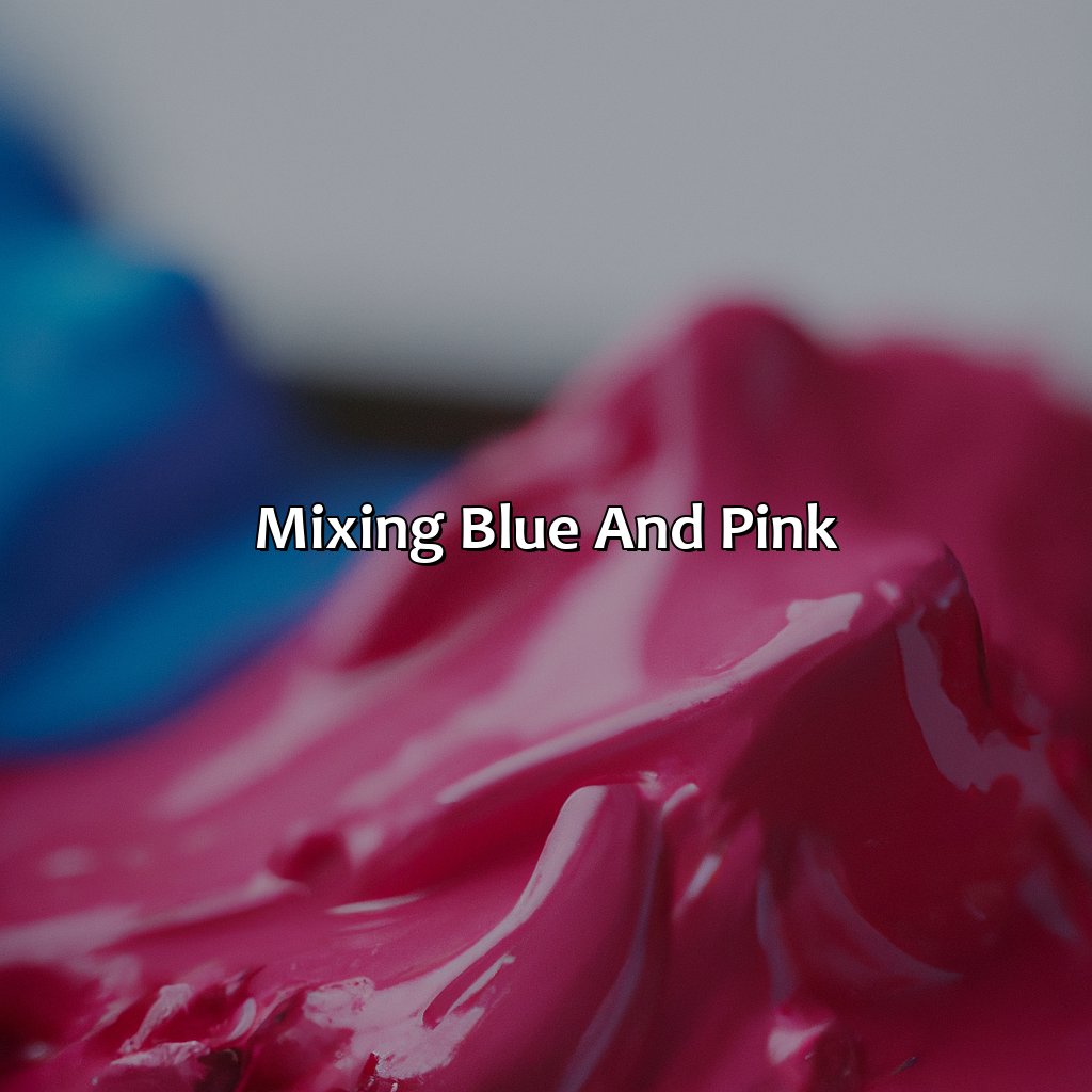 Mixing Blue And Pink  - Blue Plus Pink Makes What Color, 