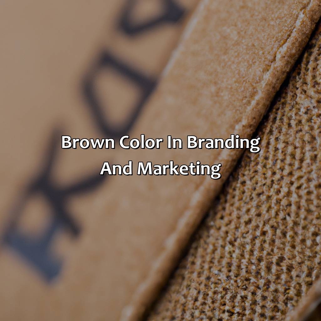 Brown Color In Branding And Marketing  - Brown Goes With What Color, 