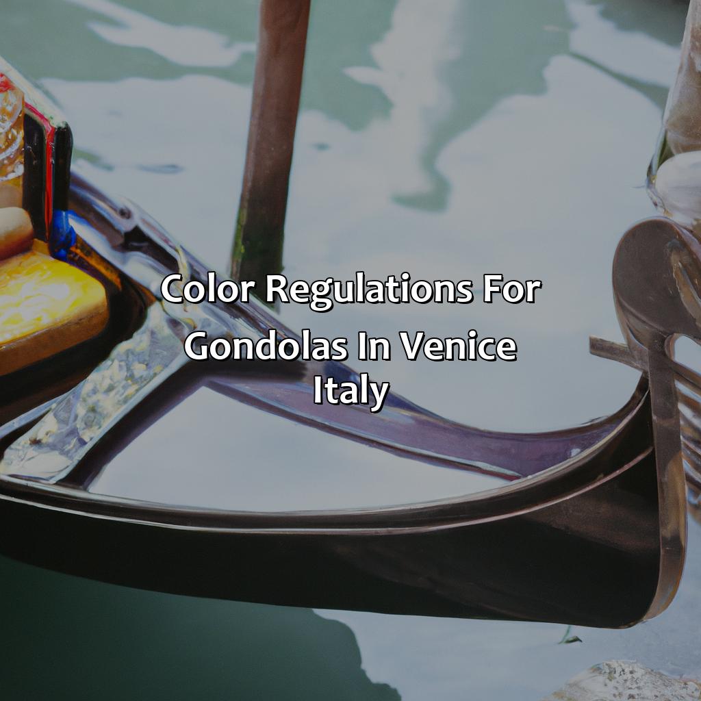Color Regulations For Gondolas In Venice, Italy  - By Law, What Color Is A Gondola In Venice, Italy, 