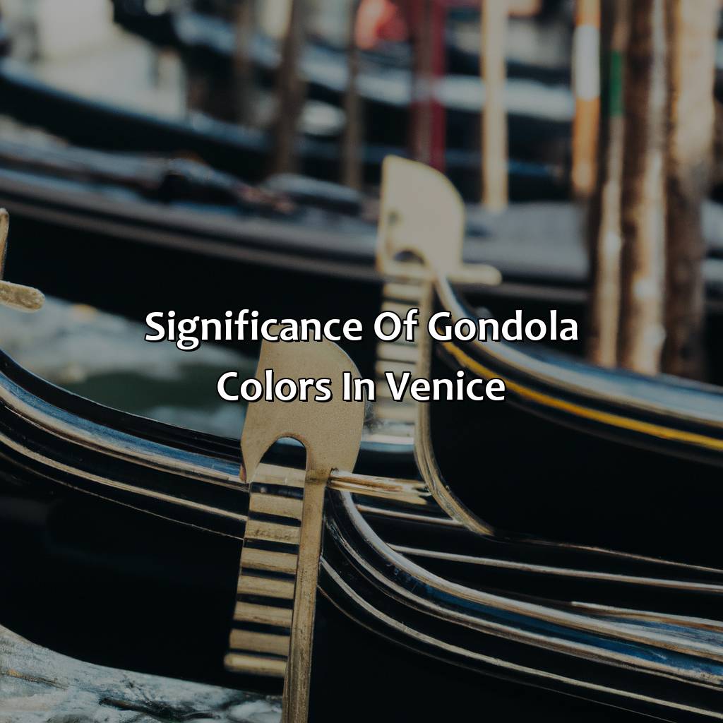 Significance Of Gondola Colors In Venice  - By Law, What Color Is A Gondola In Venice, Italy, 