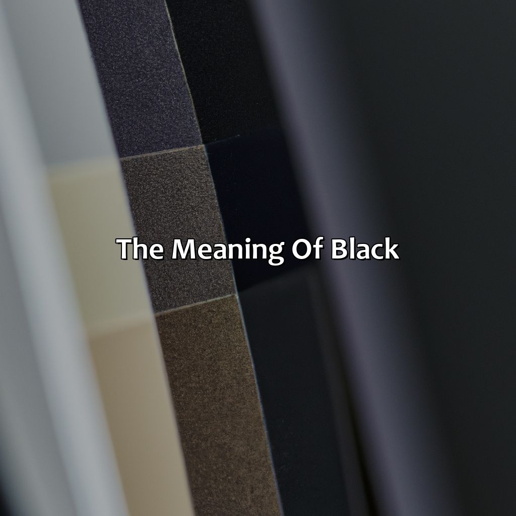 The Meaning Of Black  - Different Shades Of Black, 