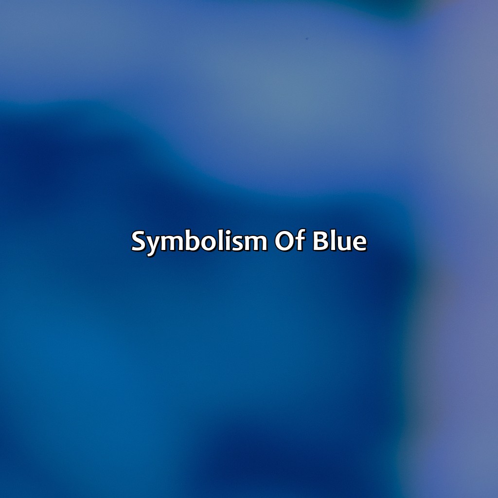 Symbolism Of Blue  - Different Shades Of Blue, 