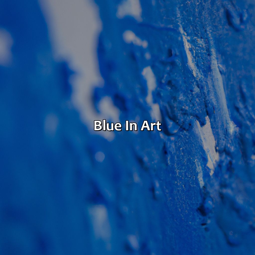 Blue In Art  - Different Shades Of Blue, 