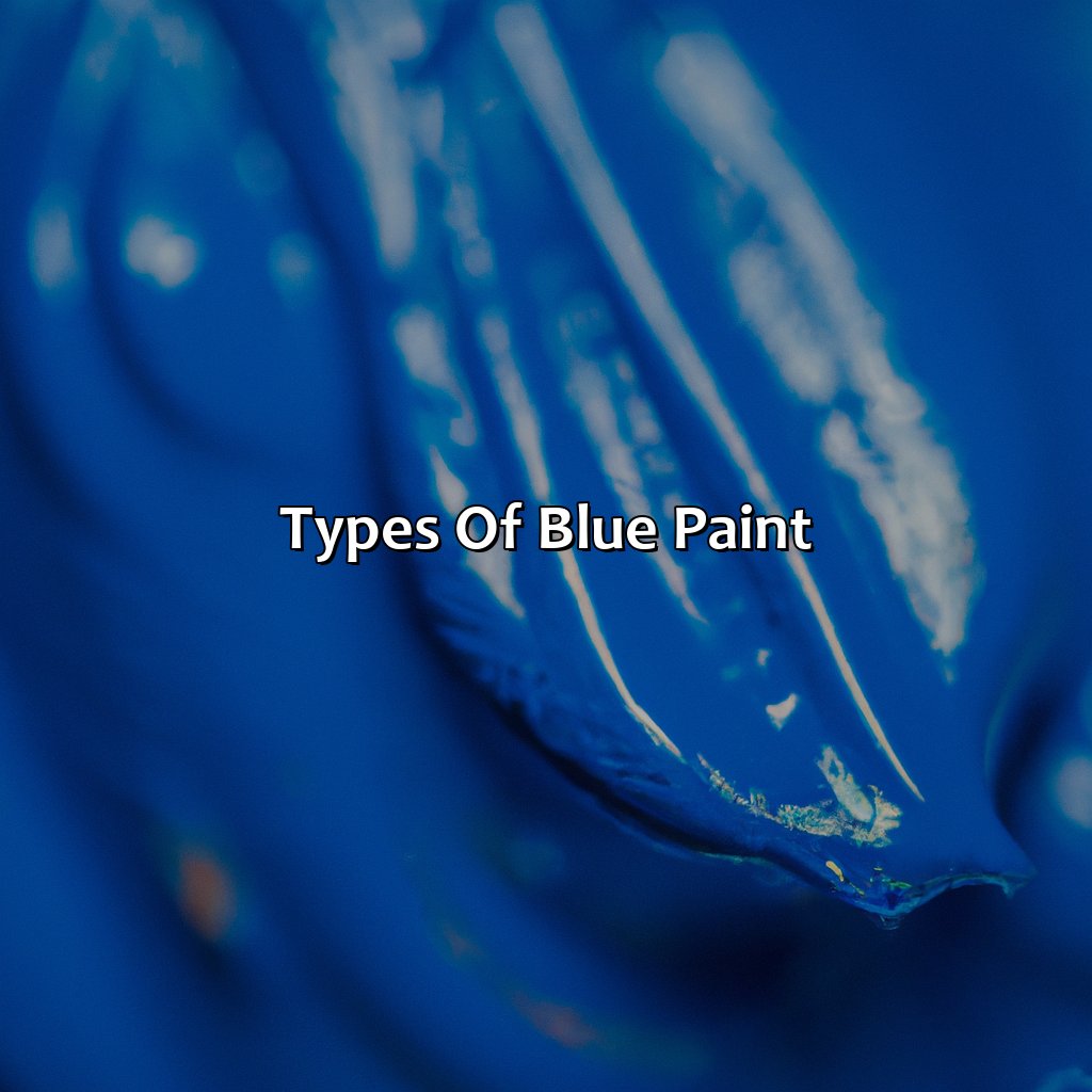 Types Of Blue Paint  - Different Shades Of Blue Paint, 