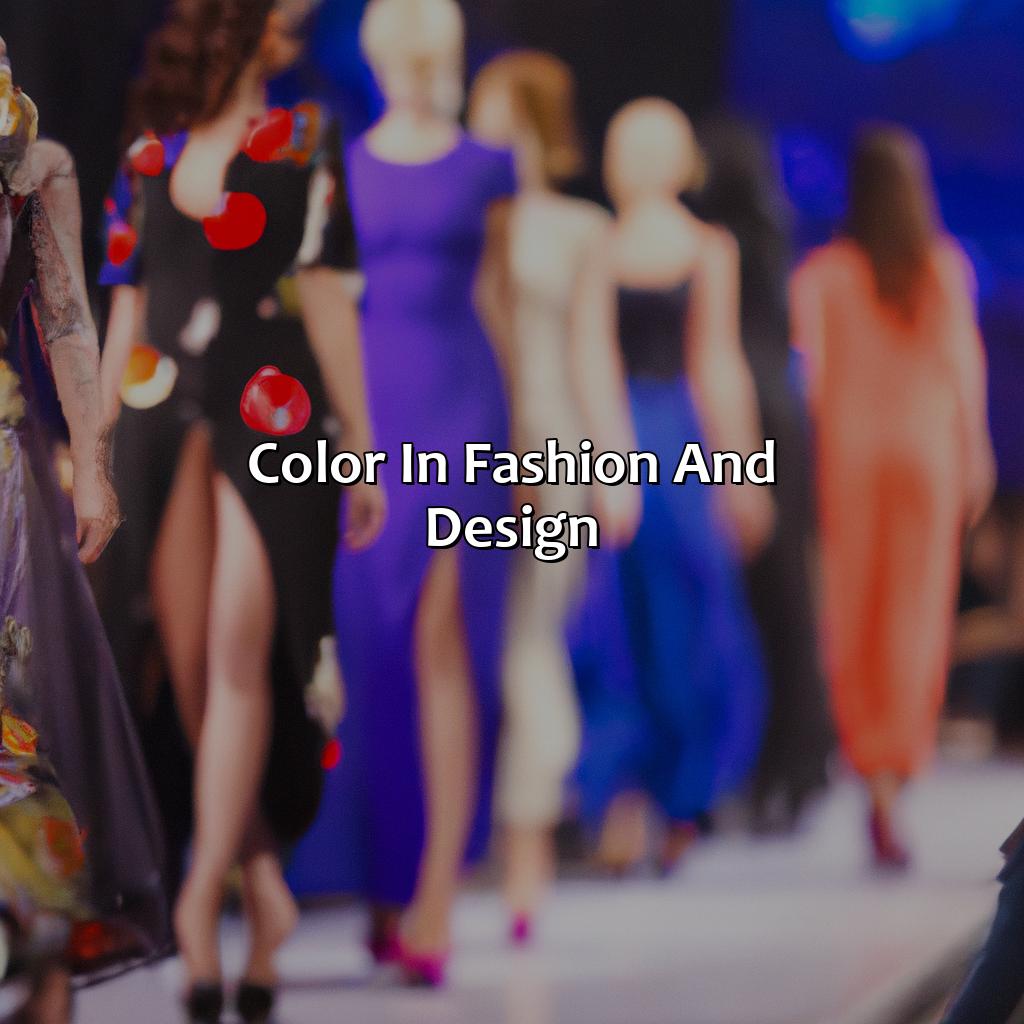 Color In Fashion And Design  - Different Shades Of Colors, 