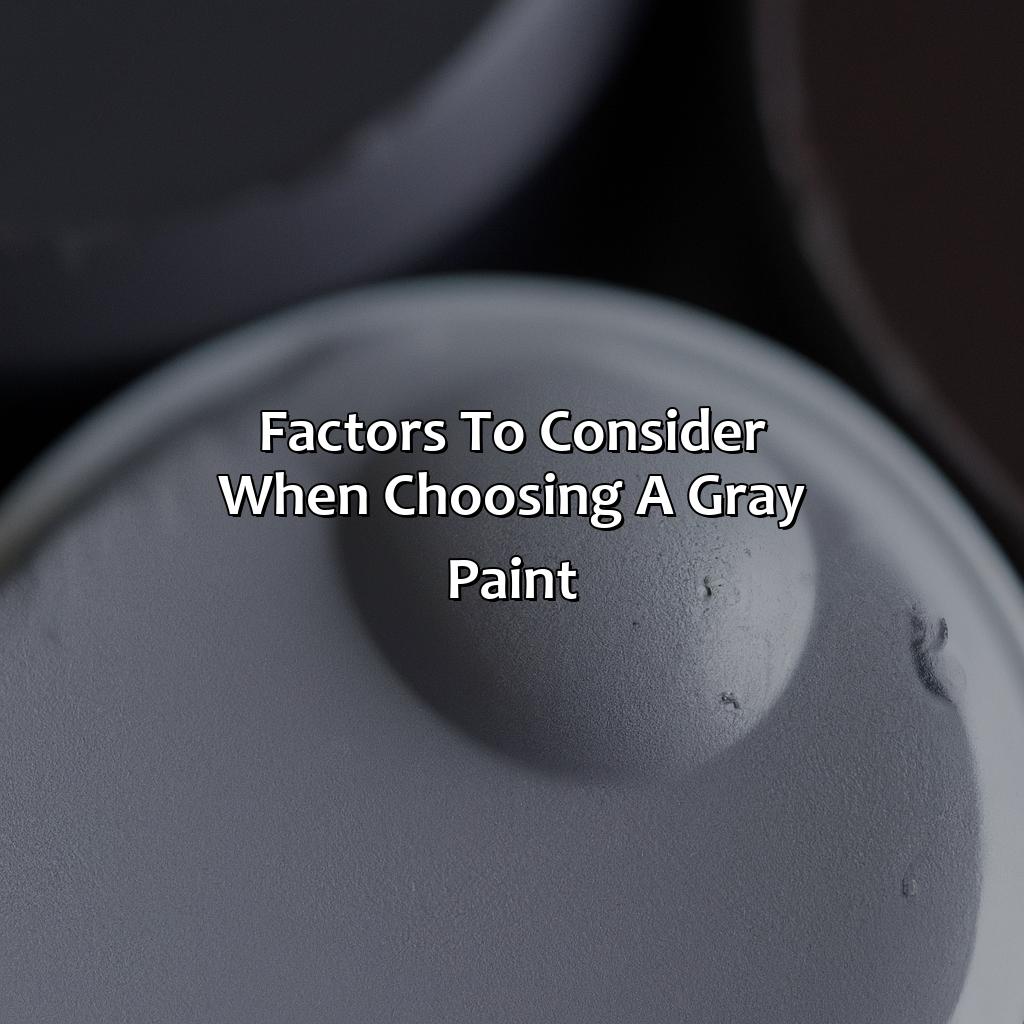 Factors To Consider When Choosing A Gray Paint  - Different Shades Of Gray Paint, 