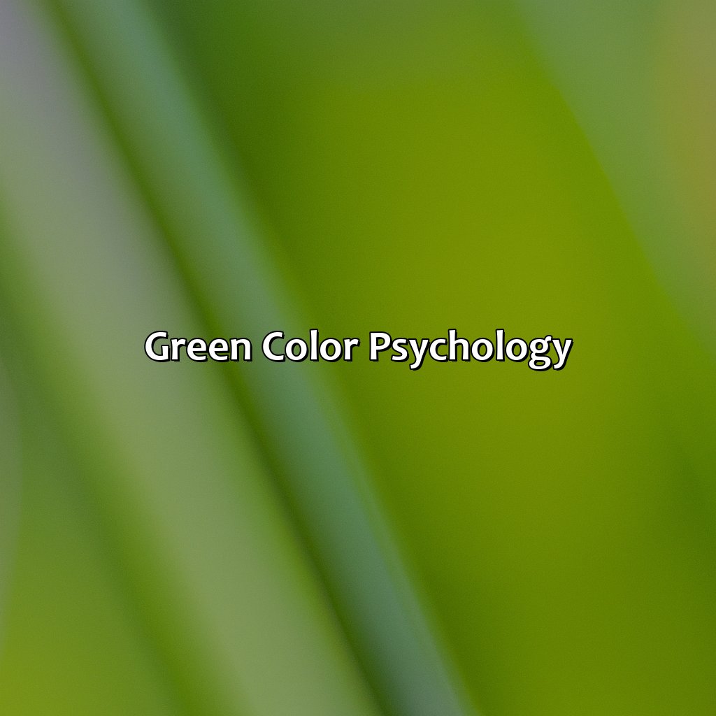 Green Color Psychology  - Different Shades Of Green, 