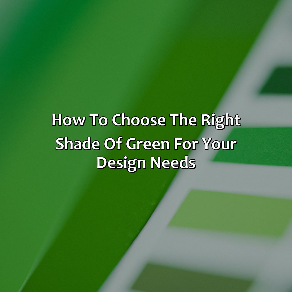 How To Choose The Right Shade Of Green For Your Design Needs  - Different Shades Of Green Names, 