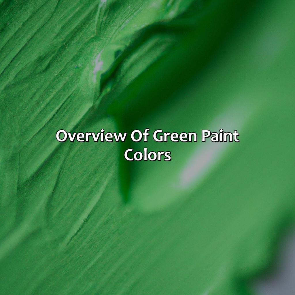 Overview Of Green Paint Colors  - Different Shades Of Green Paint, 