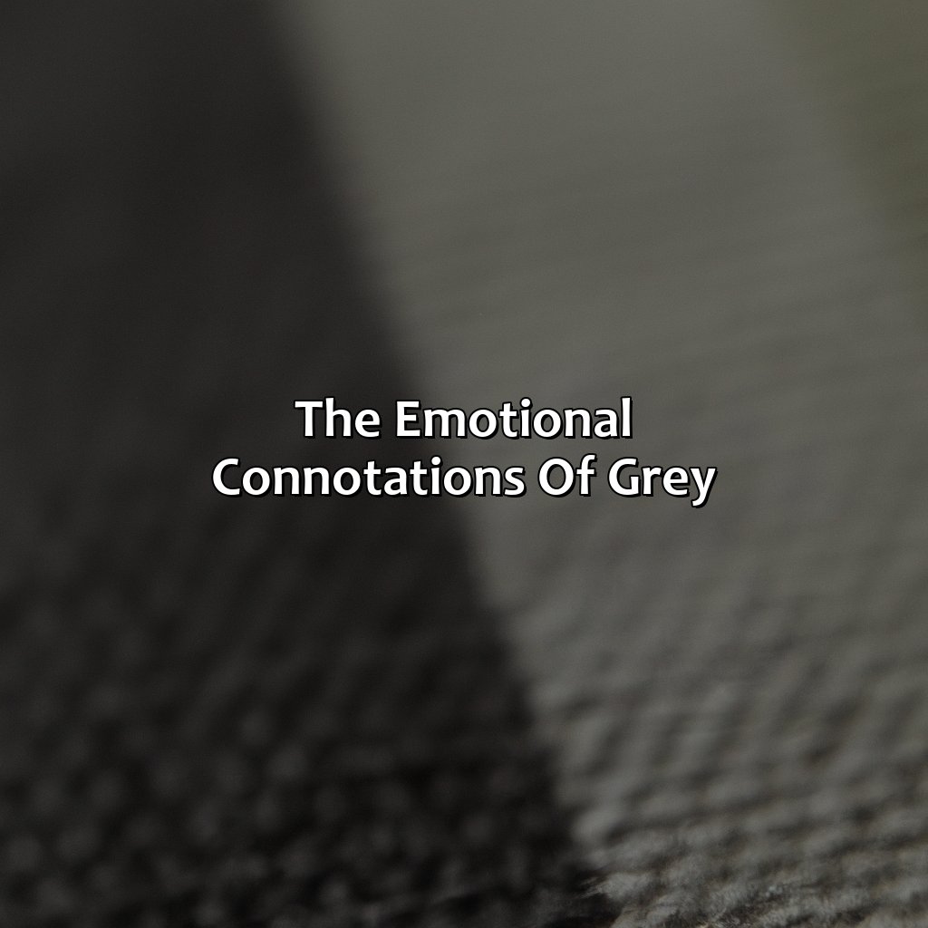The Emotional Connotations Of Grey  - Different Shades Of Grey, 