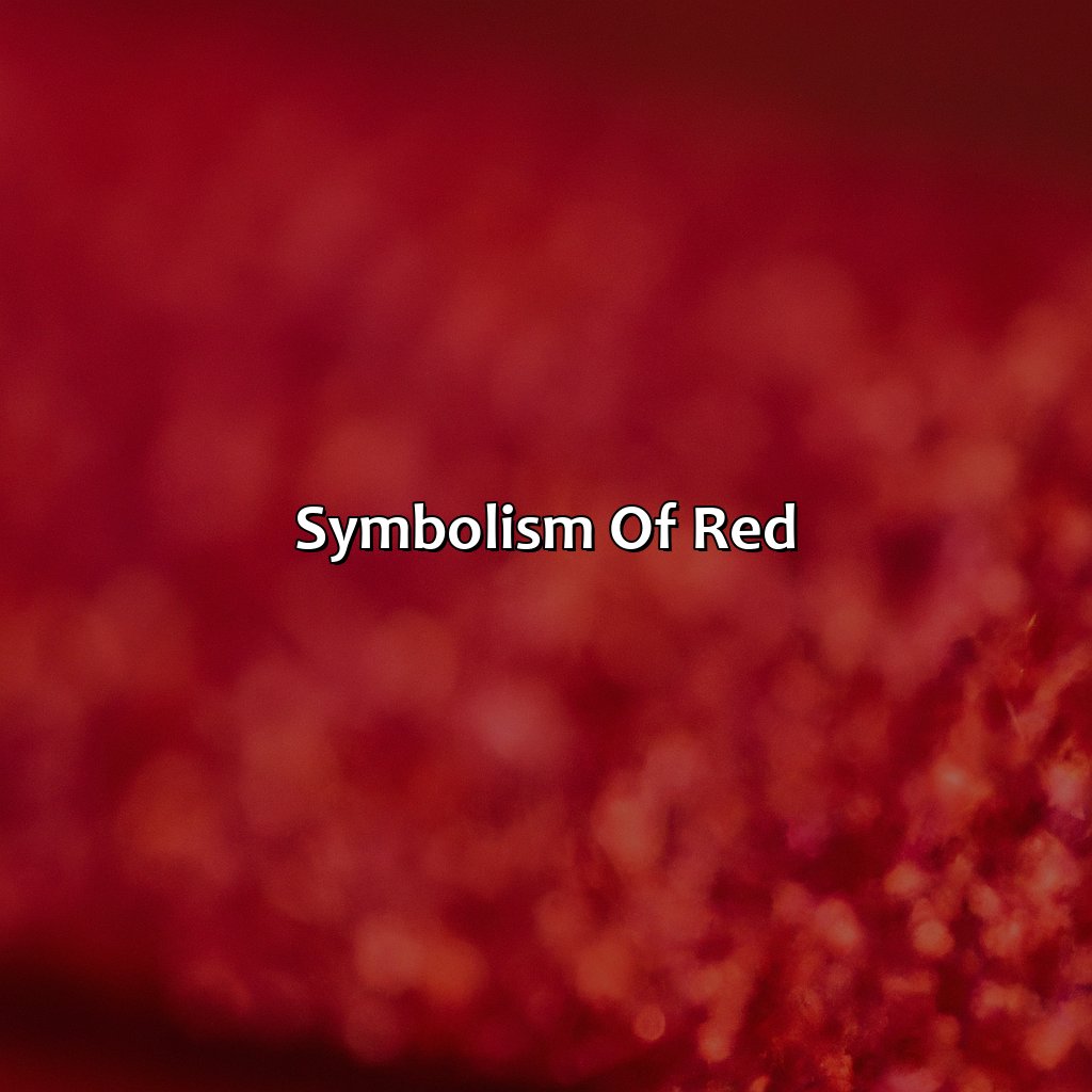 Symbolism Of Red  - Different Shades Of Red, 