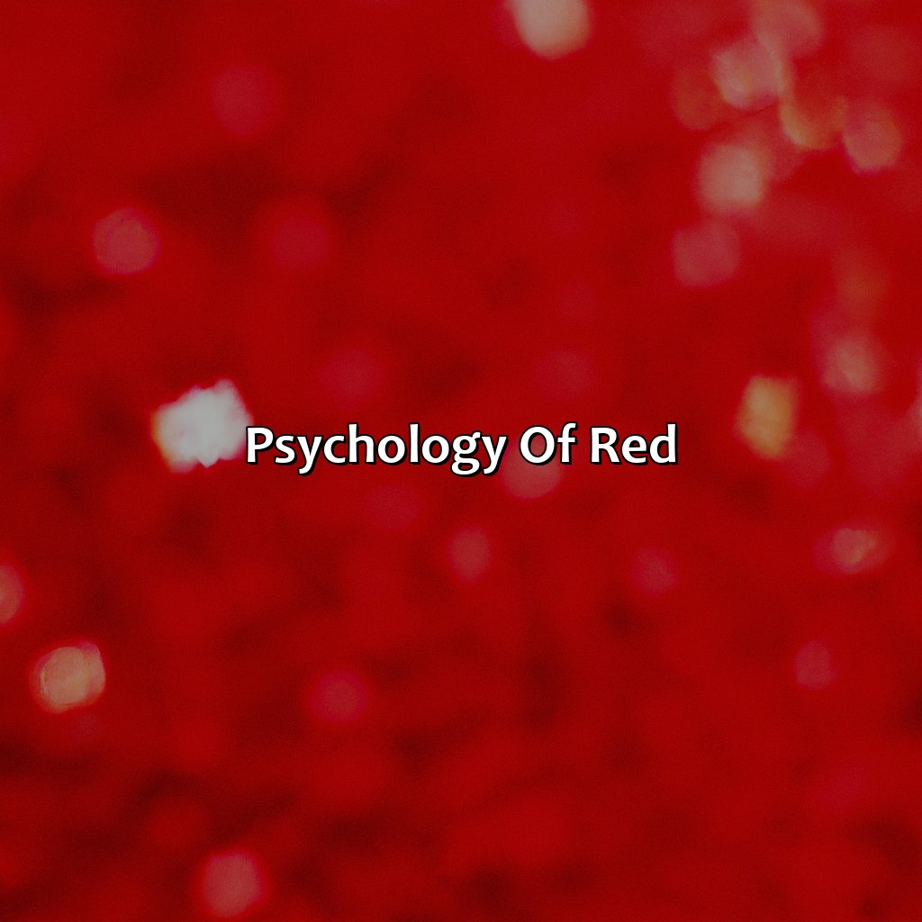 Psychology Of Red  - Different Shades Of Red, 