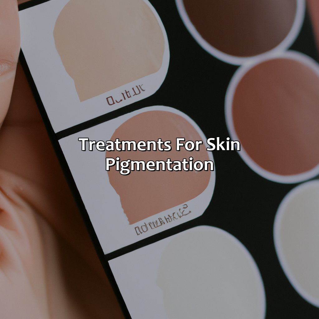 Treatments For Skin Pigmentation  - Different Shades Of Skin, 
