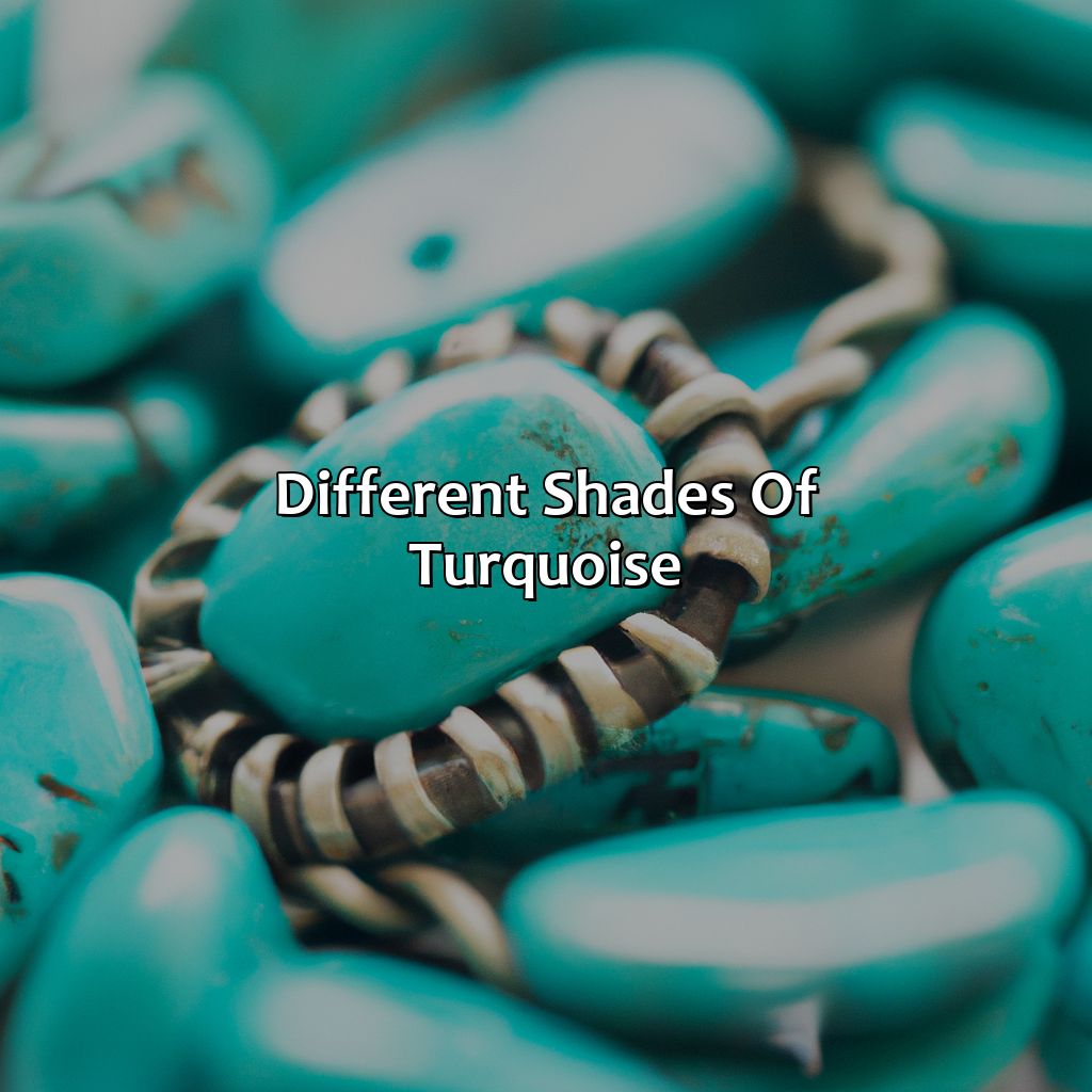 Different Shades Of Turquoise  - Different Shades Of Turquoise, 