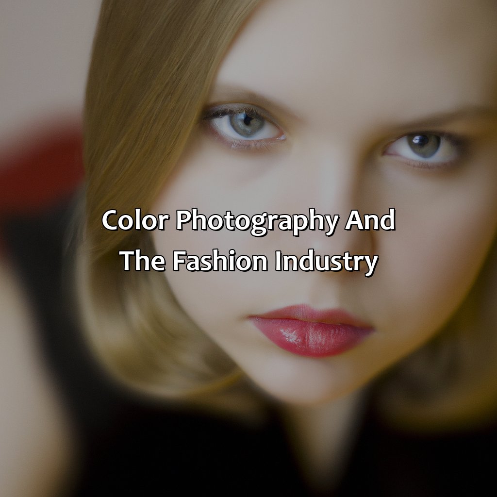 Color Photography And The Fashion Industry  - For What Purpose Was Color Photography First Widely Used?, 