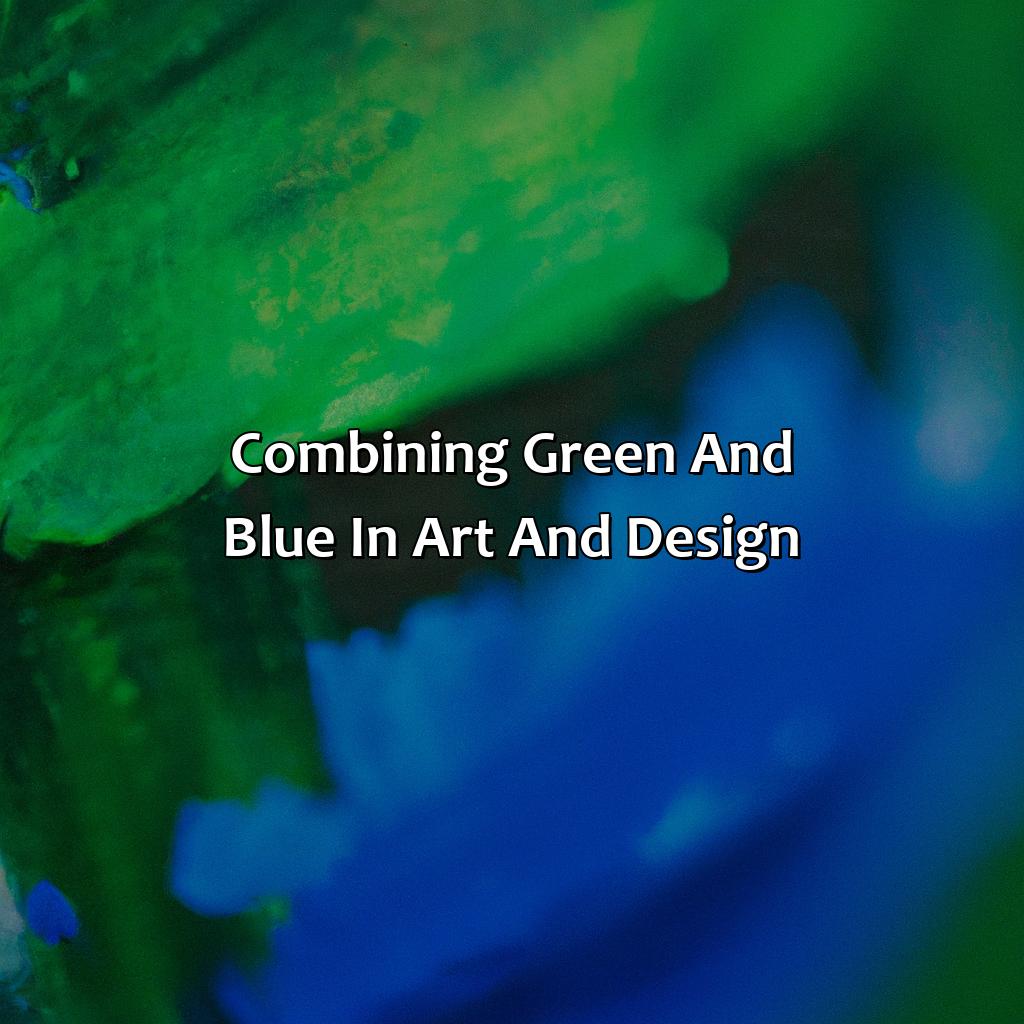 Green And Blue Make What Color RNMR 