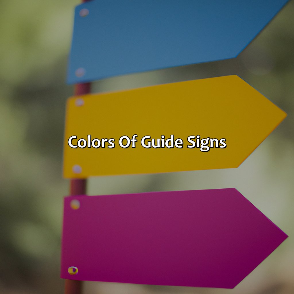 Colors Of Guide Signs  - Guide Signs Are What Color, 