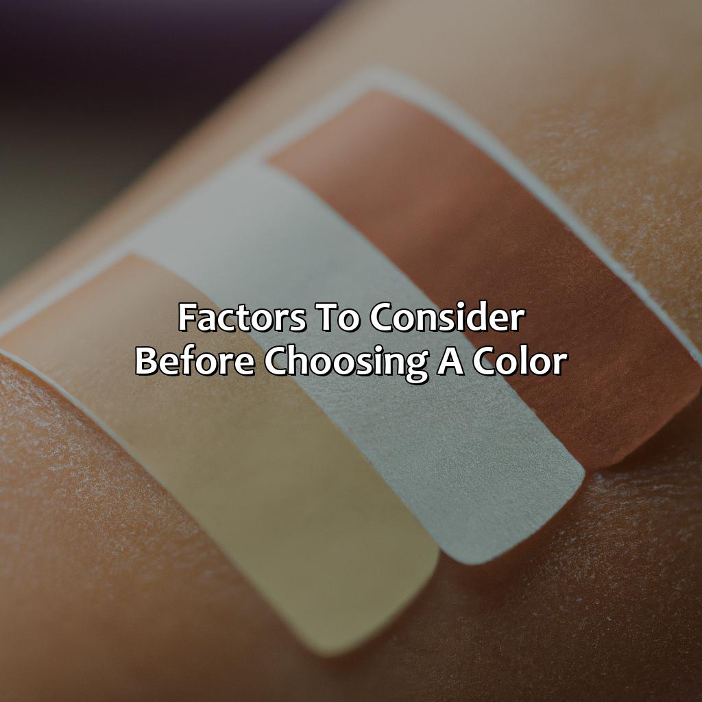 Factors To Consider Before Choosing A Color  - How To Know What Color Looks Good On You, 