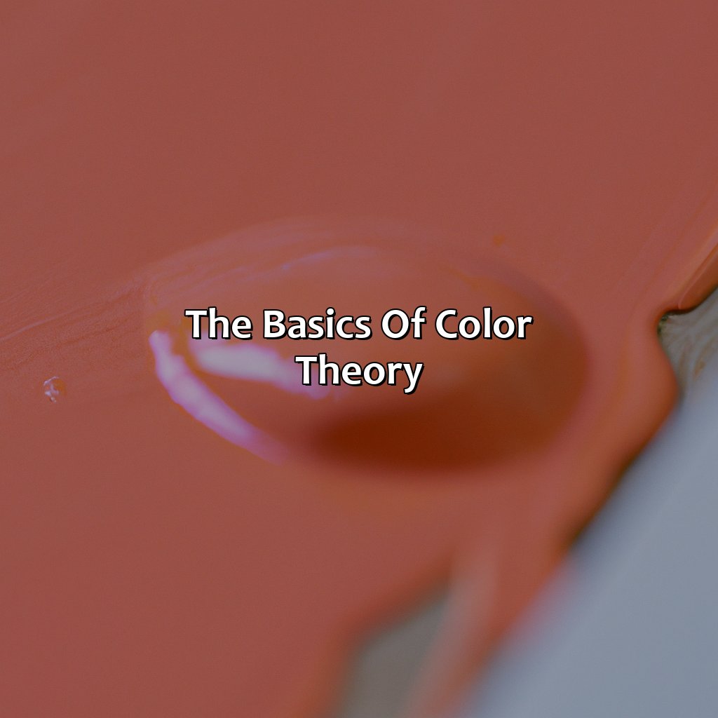 The Basics Of Color Theory  - Orange And Pink Make What Color, 