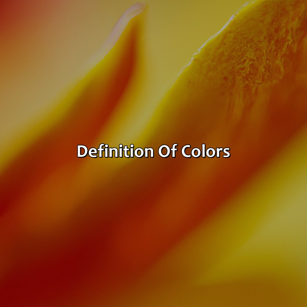 Definition Of Colors  - Orange And Yellow Is What Color, 