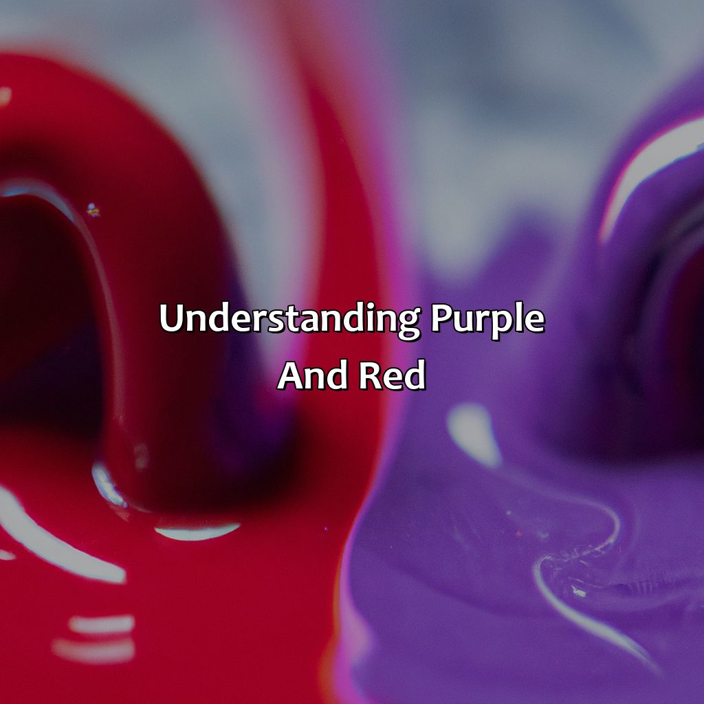 Understanding Purple And Red  - Purple And Red Make What Color, 