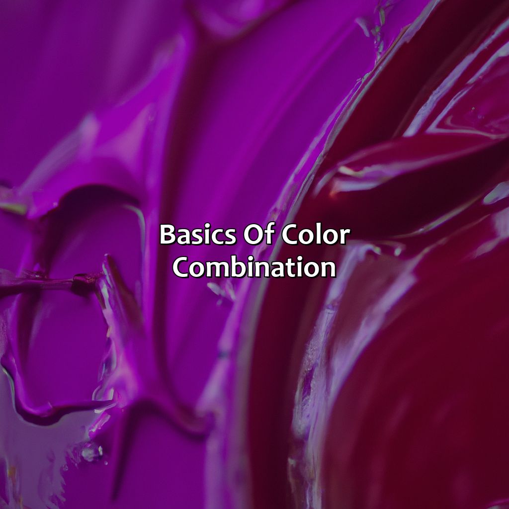 Basics Of Color Combination  - Purple And Red Make What Color, 