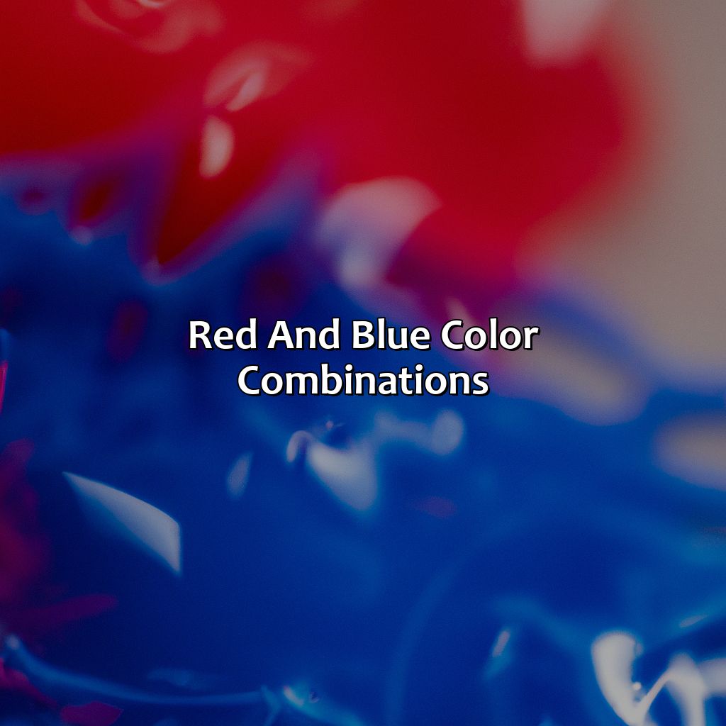 Red And Blue Color Combinations  - Red And Blue Mixed Together Make What Color, 