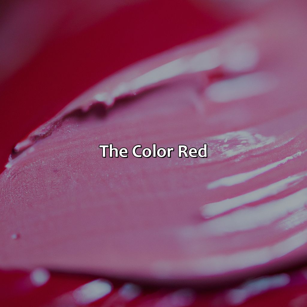 The Color Red  - Red And Pink Make What Color, 