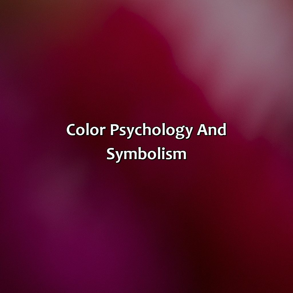 Color Psychology And Symbolism  - Red And Purple Make What Color, 