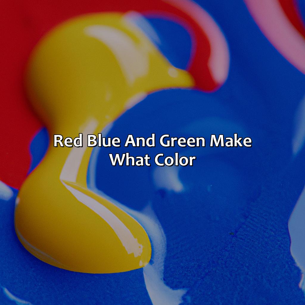Red Blue And Green Make What Color RC1V 