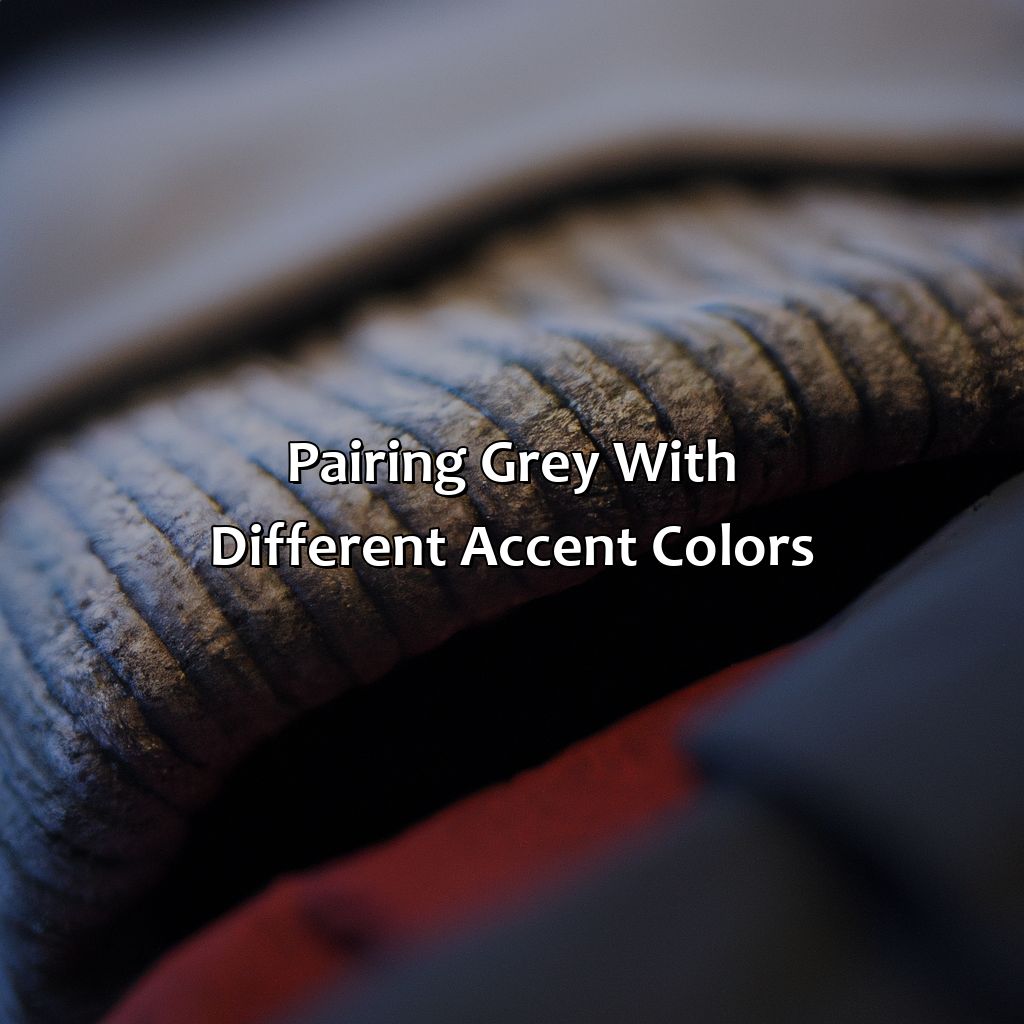 Pairing Grey With Different Accent Colors - What Accent Color Goes With Grey, 