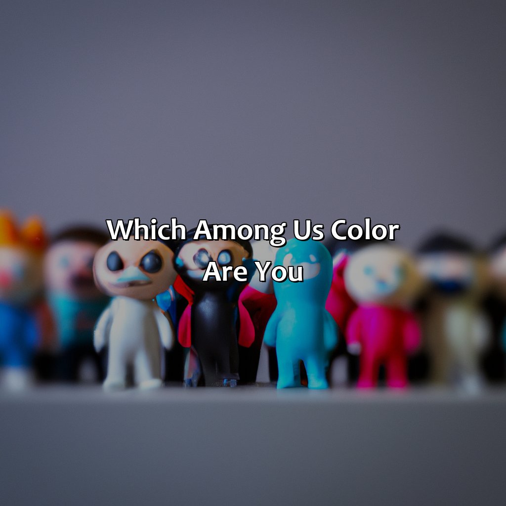 Which Among Us Color Are You?  - What Among Us Color Are You, 