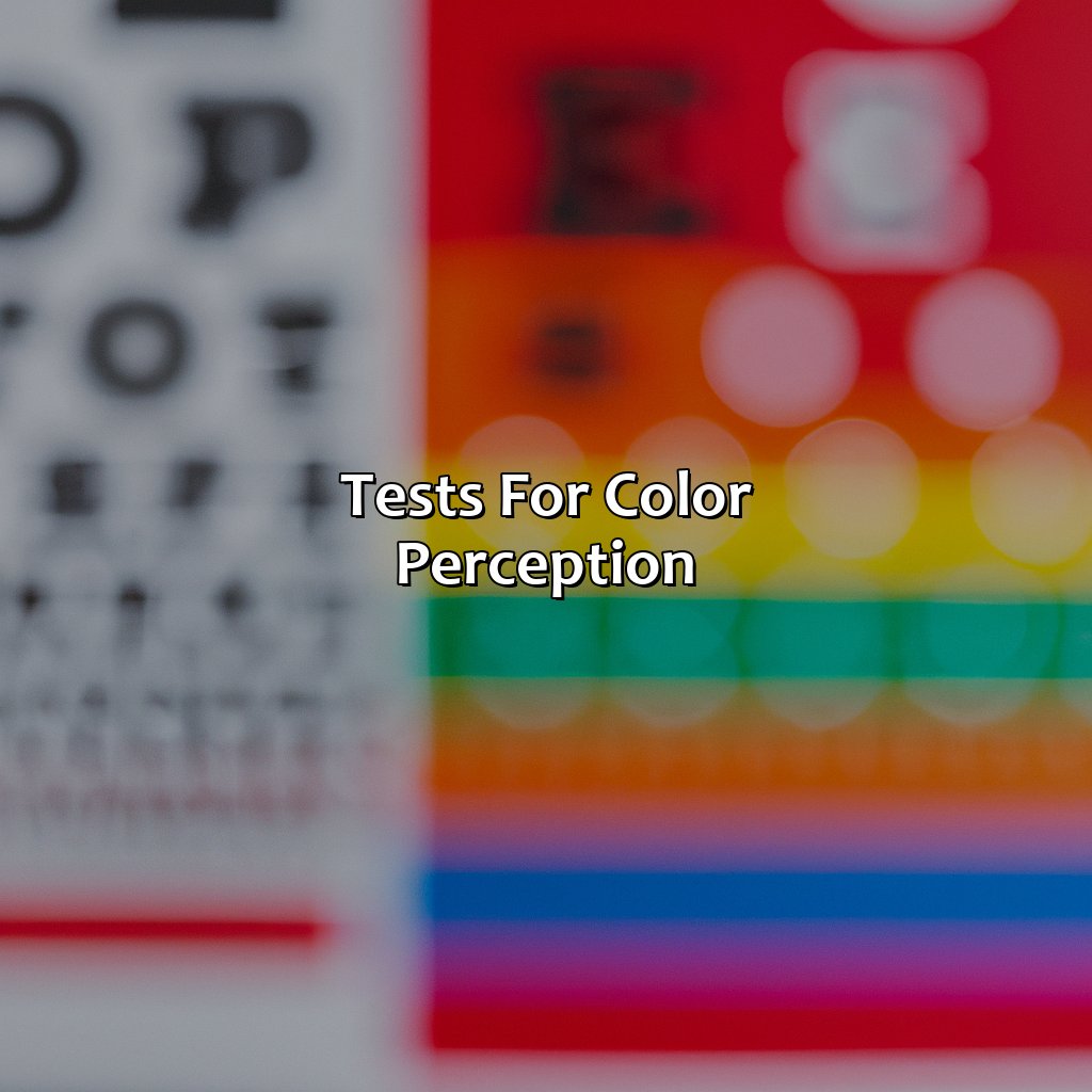 Tests For Color Perception  - What Color Am I To You, 