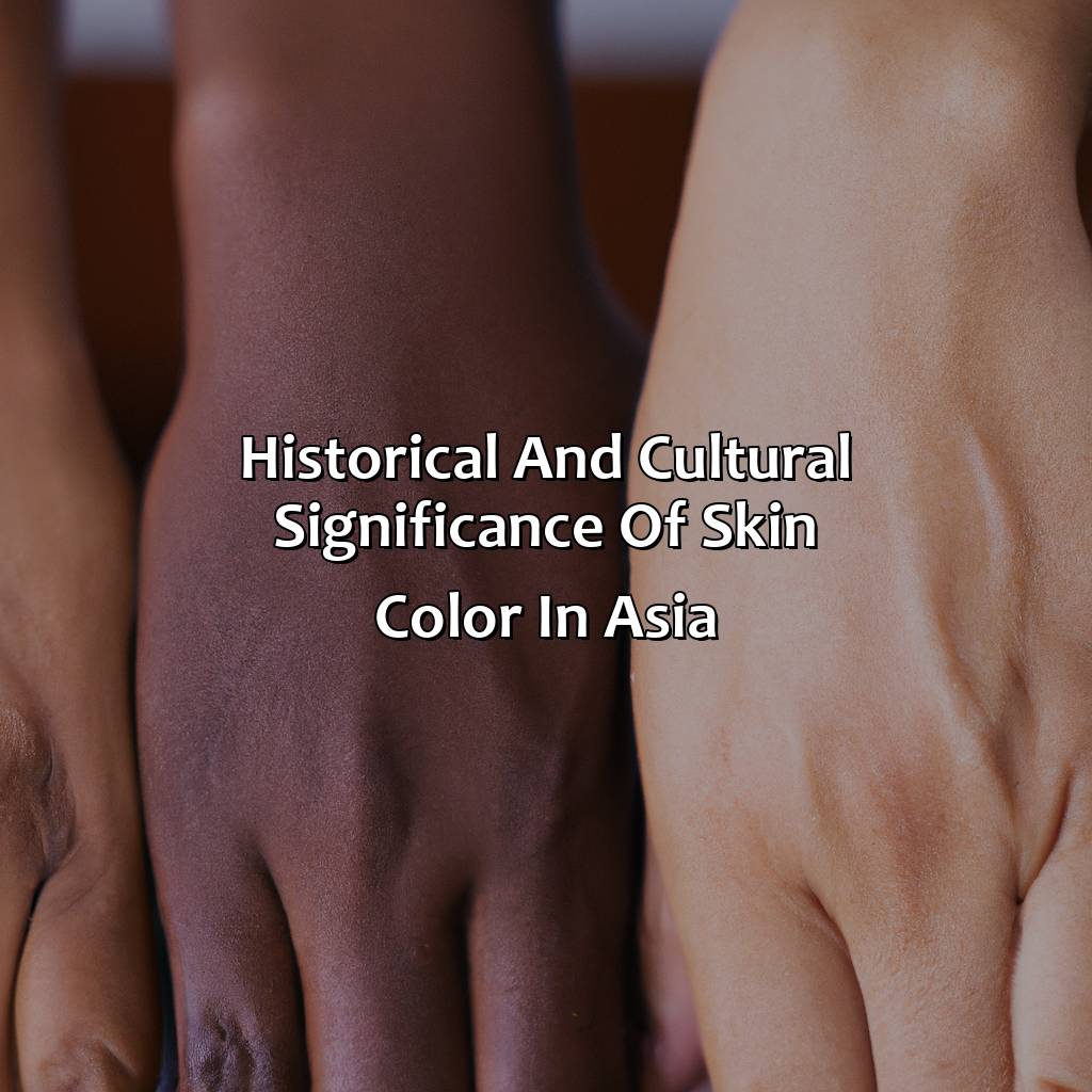 Historical And Cultural Significance Of Skin Color In Asia  - What Color Are Asians, 