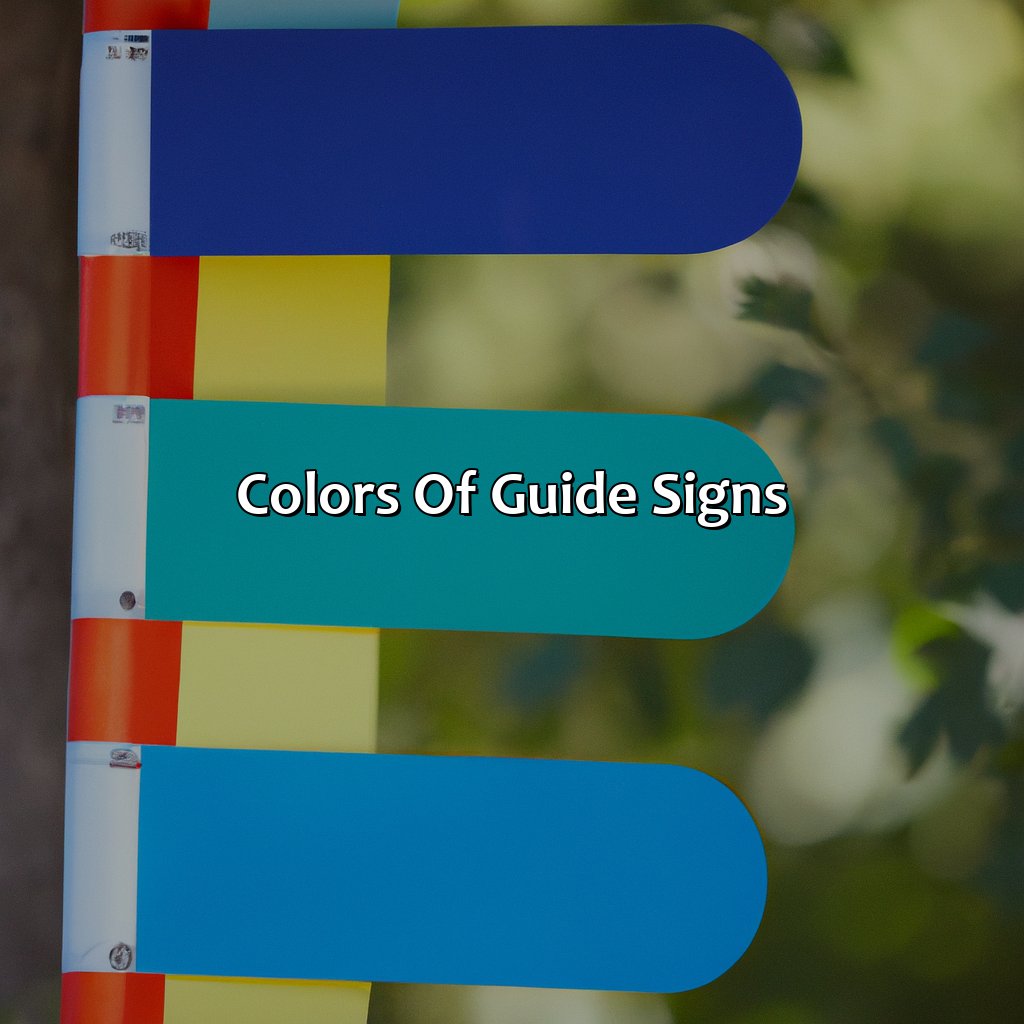 Colors Of Guide Signs  - What Color Are Guide Signs, 