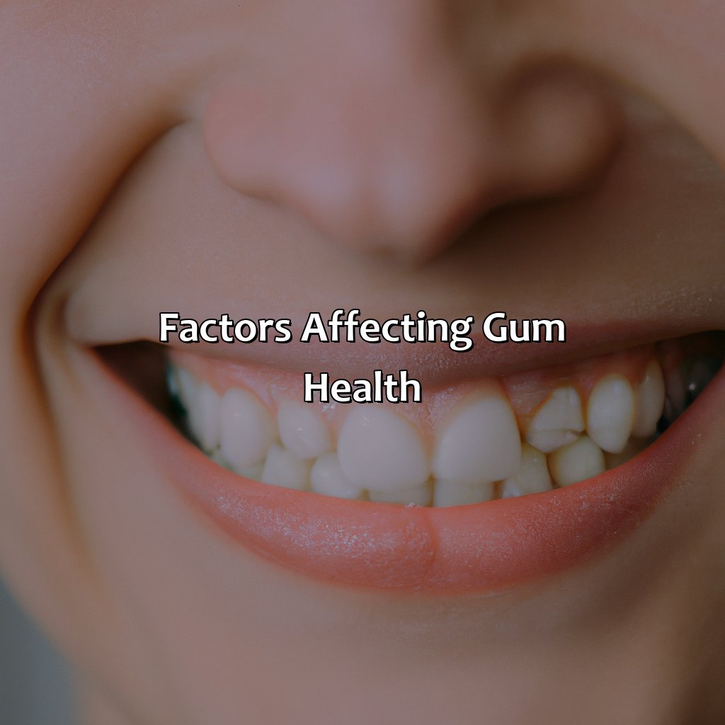 Factors Affecting Gum Health  - What Color Are Healthy Gums, 