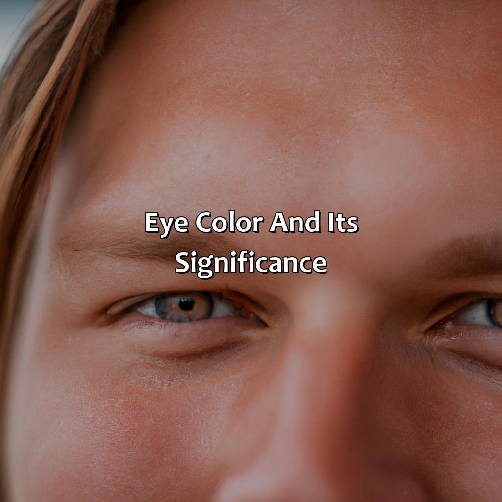 Eye Color And Its Significance  - What Color Are Morgan Wallens Eyes, 