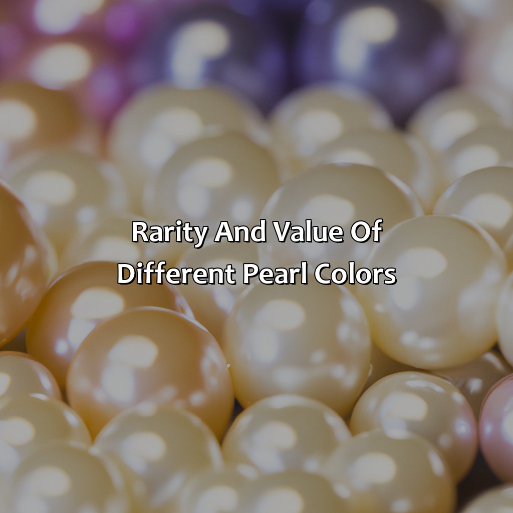 Rarity And Value Of Different Pearl Colors  - What Color Are Pearls, 