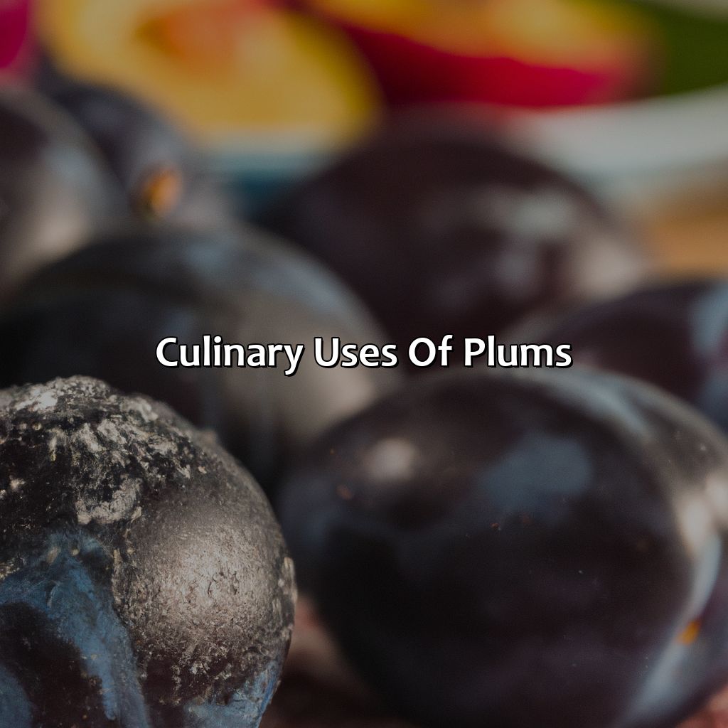 Culinary Uses Of Plums  - What Color Are Plums, 