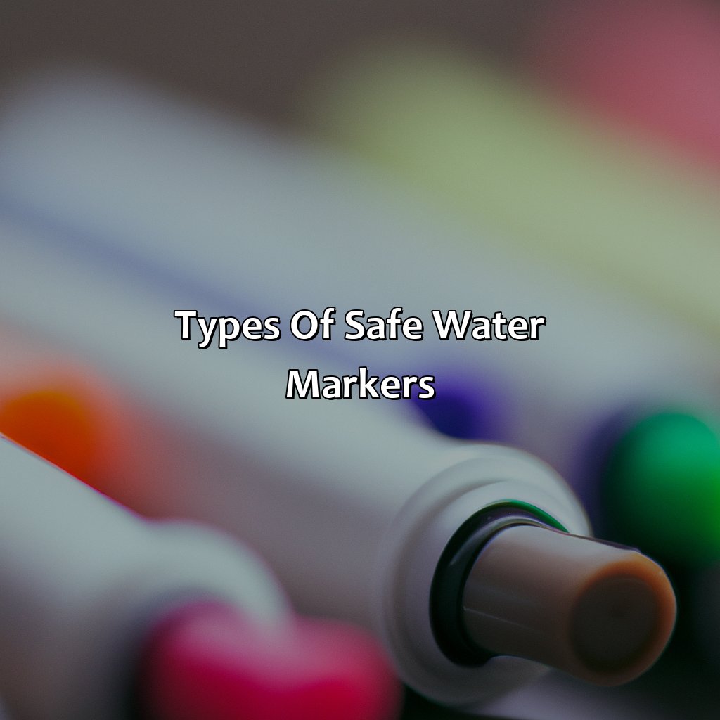 Types Of Safe Water Markers  - What Color Are Safe Water Markers?, 