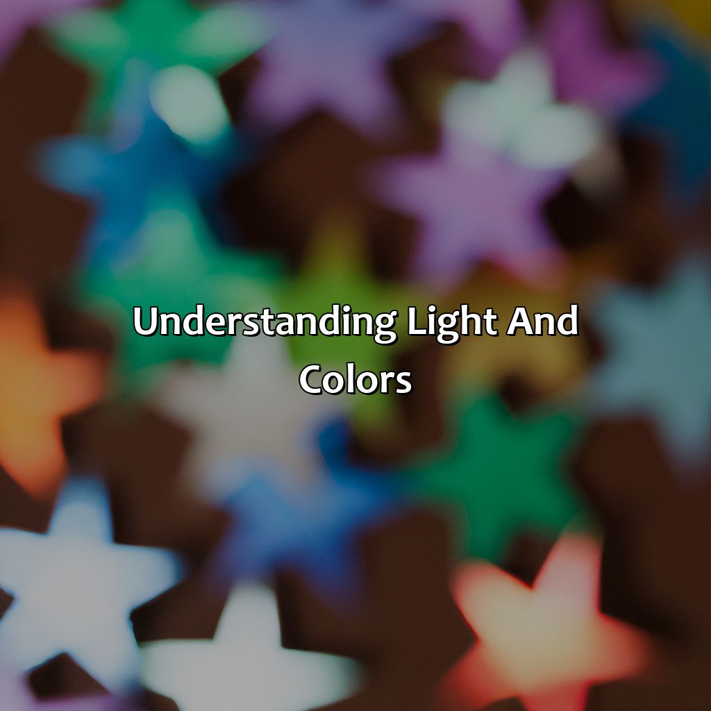 Understanding Light And Colors  - What Color Are The Stars, 