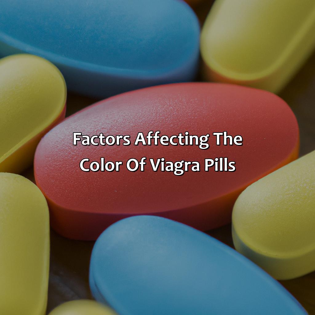 Factors Affecting The Color Of Viagra Pills  - What Color Are Viagra Pills, 