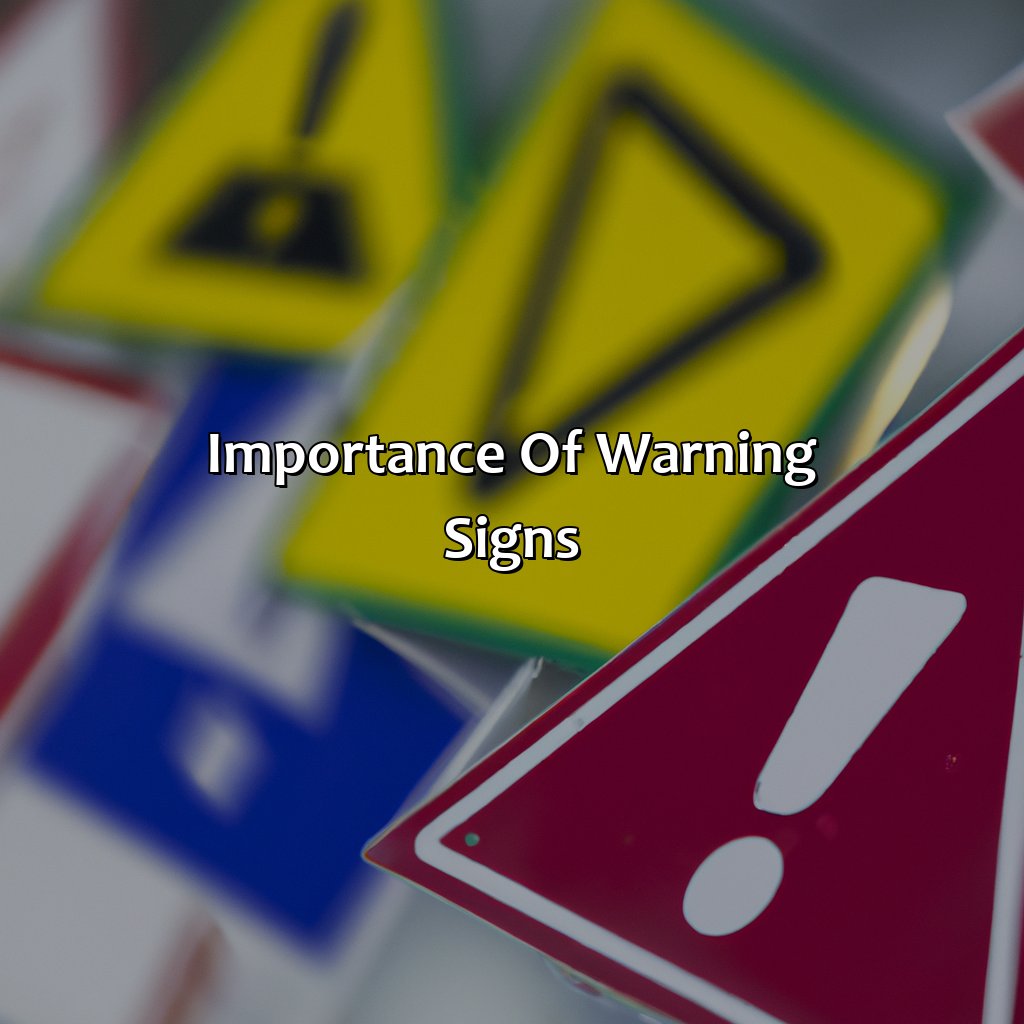 Importance Of Warning Signs  - What Color Are Warning Signs, 
