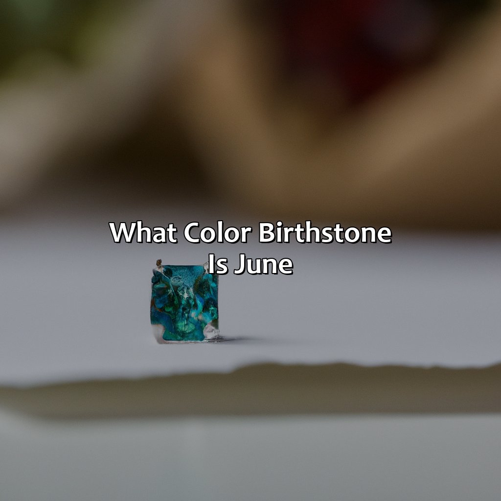 What Color Birthstone Is June - colorscombo.com