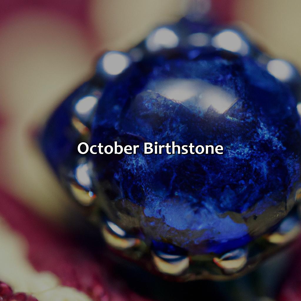 October Birthstone  - What Color Birthstone Is October, 