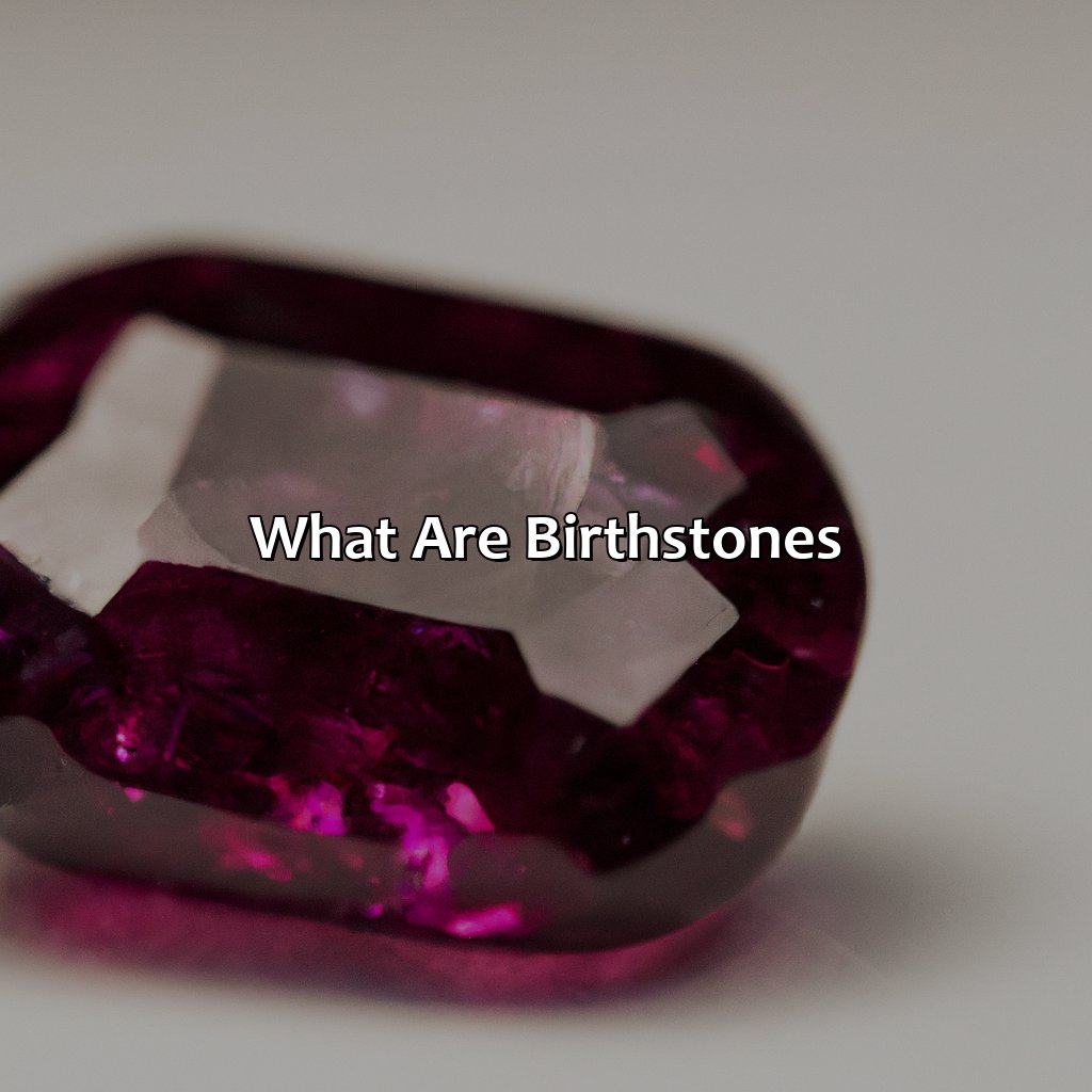 What Are Birthstones?  - What Color Birthstone Is October, 