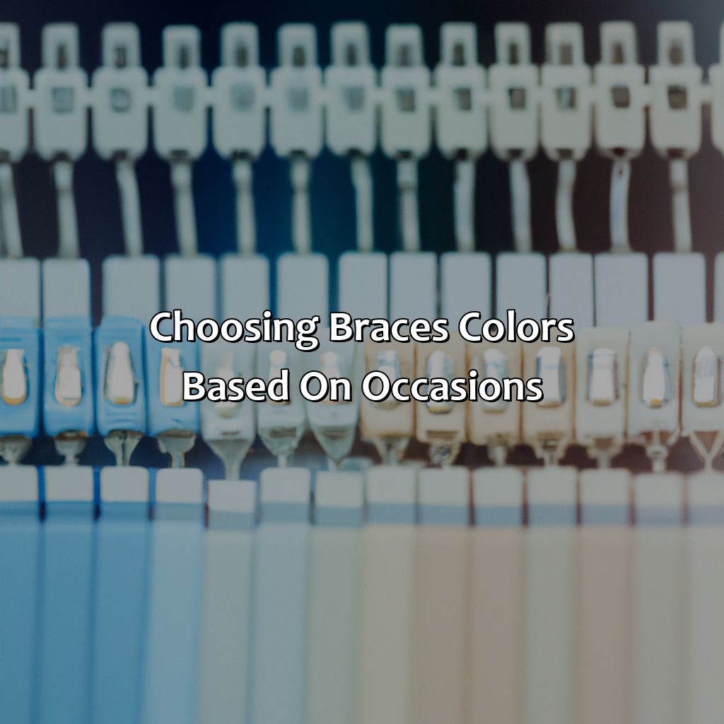 Choosing Braces Colors Based On Occasions  - What Color Braces Should I Get, 