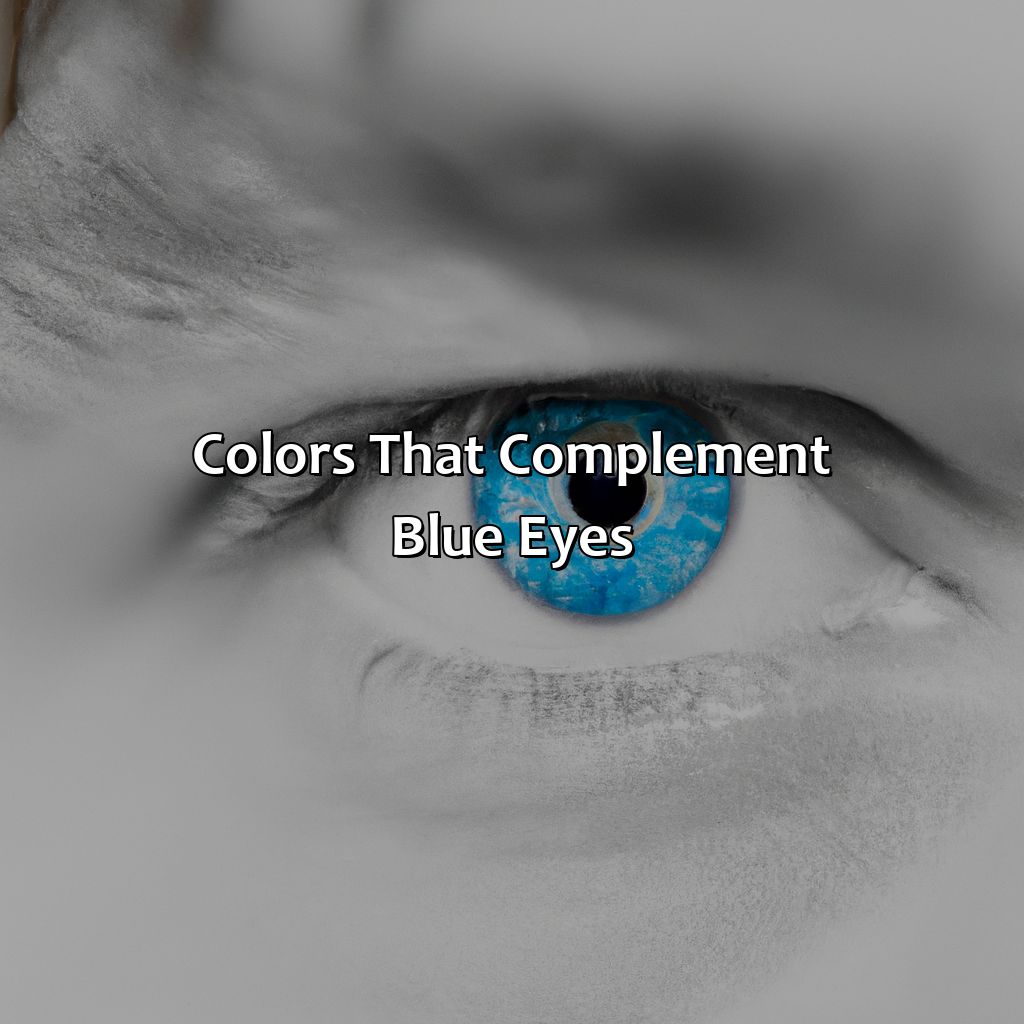 Colors That Complement Blue Eyes  - What Color Brings Out Blue Eyes, 