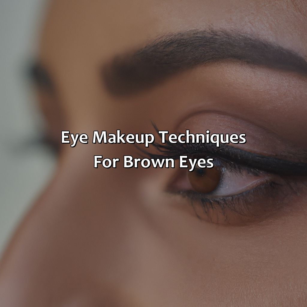 Eye Makeup Techniques For Brown Eyes  - What Color Brings Out Brown Eyes, 